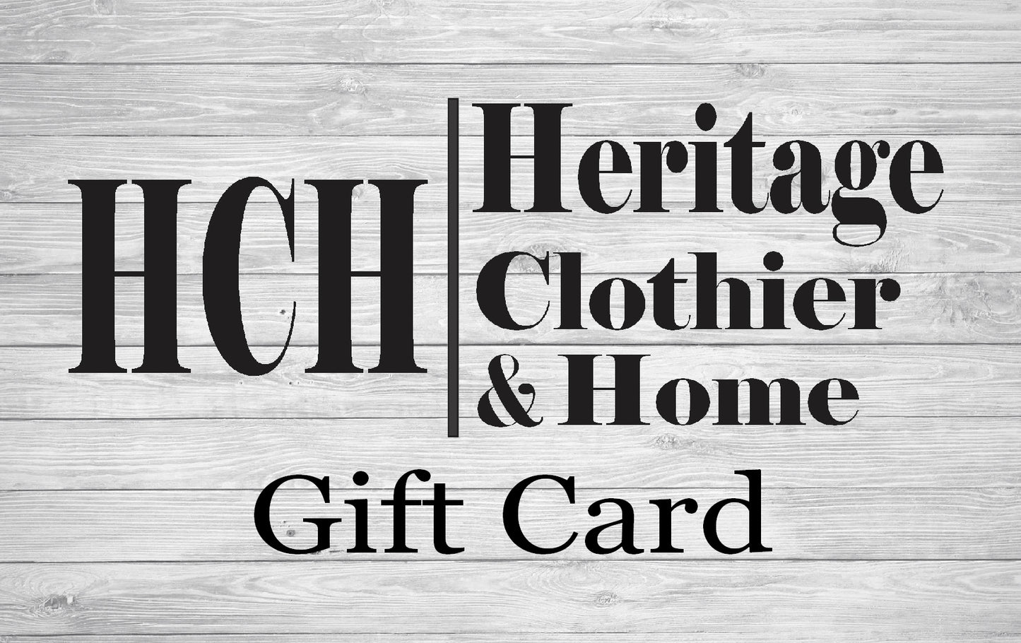 Heritage Clothier and Home Gift Card
